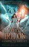 [A Daughter of Triton 01] • A Daughter of Triton Complete Boxset · A Fantasy Academy Series